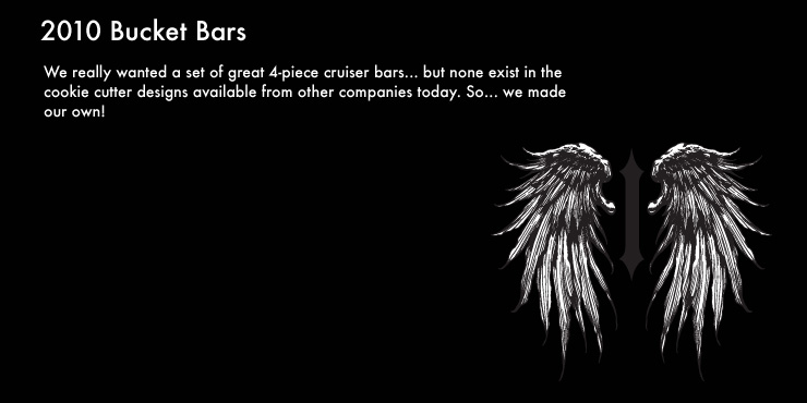 2010 Immortis Bucket Bars